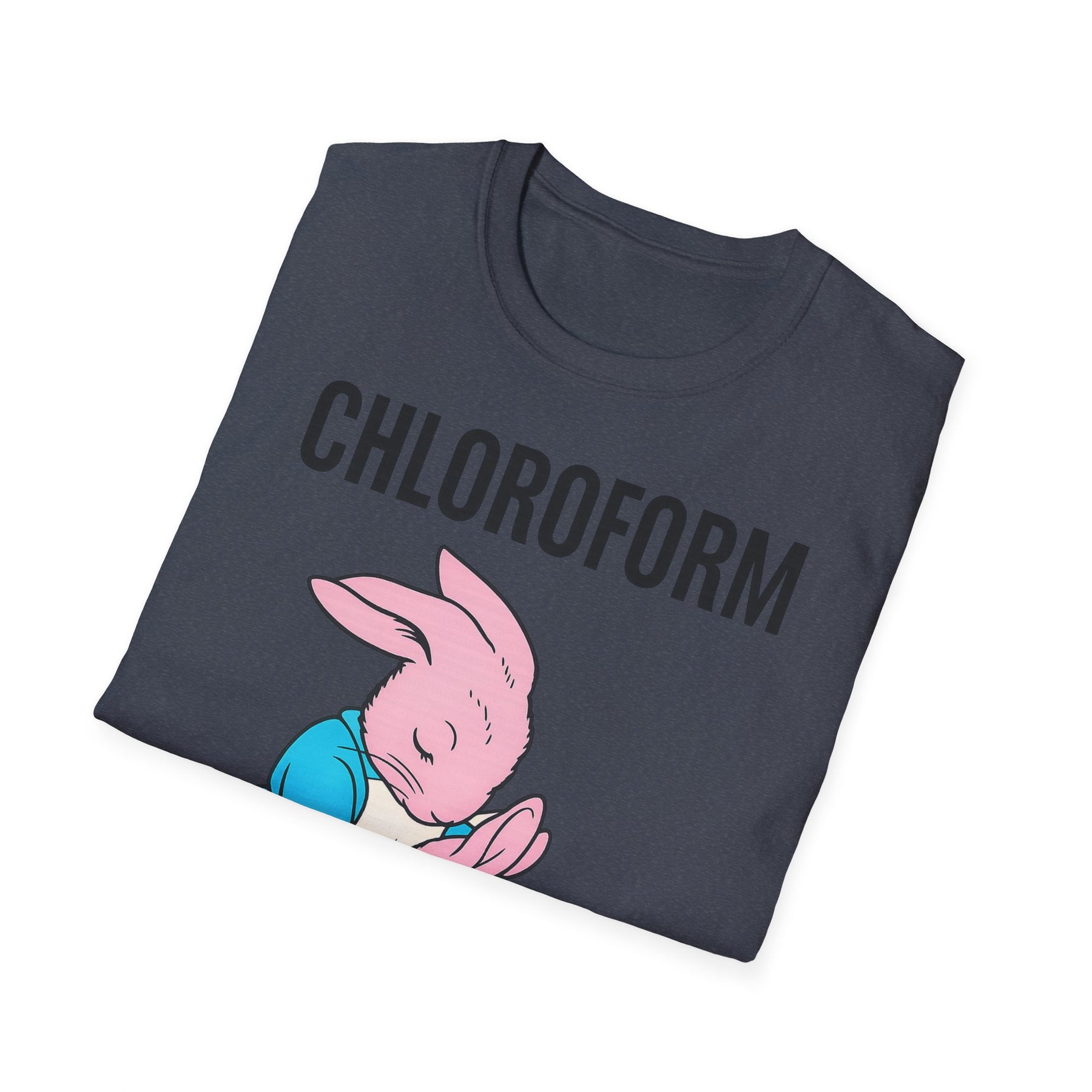 „CHLOROFORM“ – Satirisches Cartoon-T-Shirt mit Kuschelfalle – Freches Satire-Design für mutige Statements | True Insights