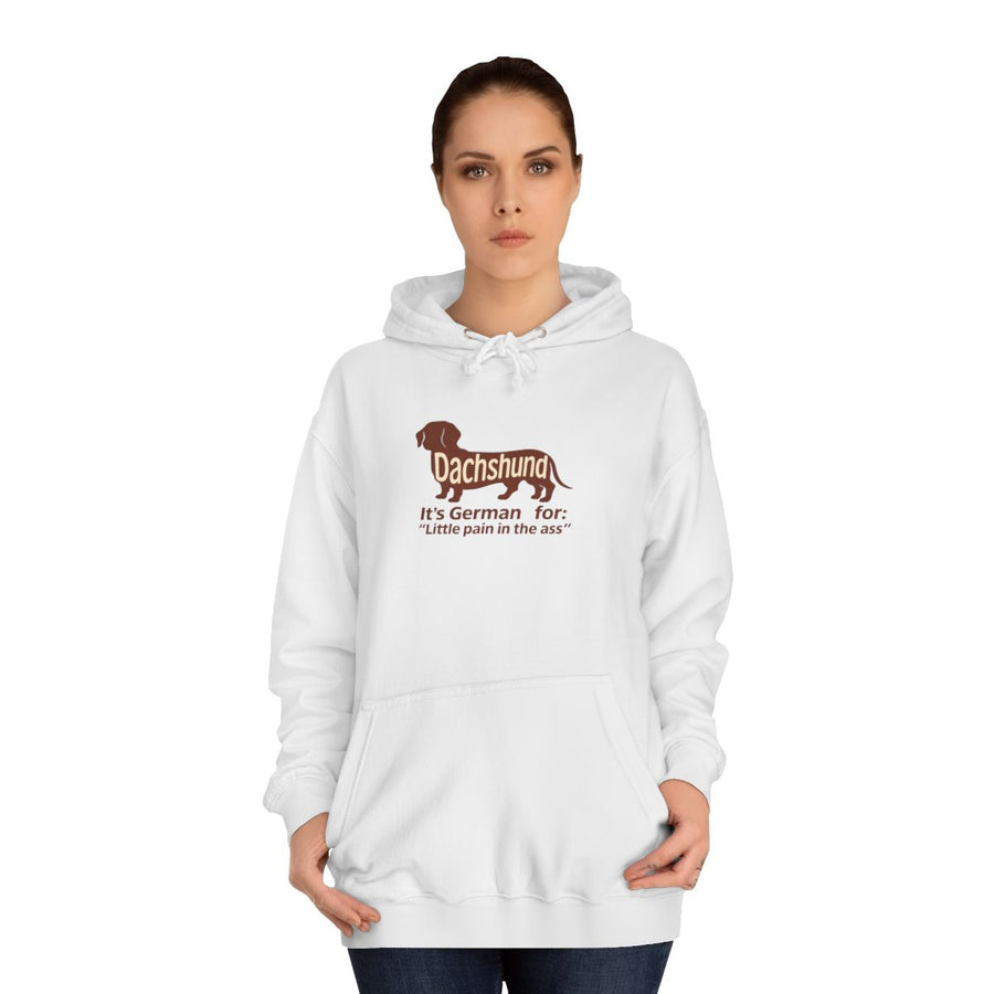 Dackel Hoodie „Dachshund – Little Pain in the Ass“ – Das ehrliche Geschenk für Dackel-Besitzer – Arctic White – von Frau getragen