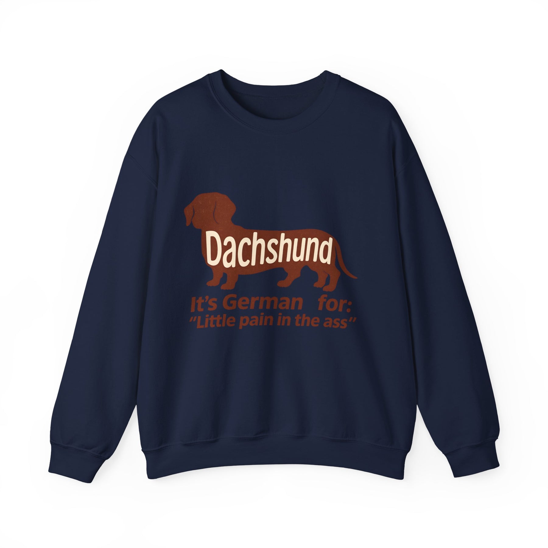 Dackel-Humor für Kenner: Sweatshirt mit frechem Spruch und kultigem Design – ideal für Hundefreunde mit Ironie. – Lustiges Sweatshirt | True Insights – Bild 3