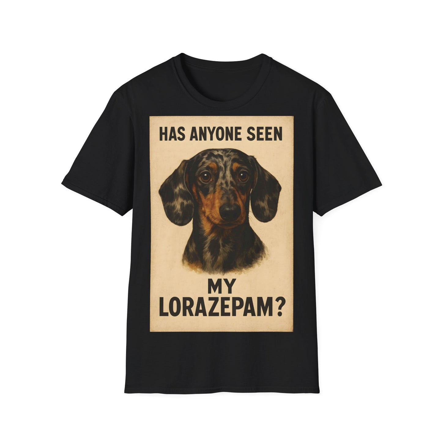 Dackel Shirt – „Has anyone seen my Lorazepam?“ | Lustiges Retro T-Shirt für Hundefans mit schwarzem Humor – Freches Satire-Design für mutige Statements | True Insights