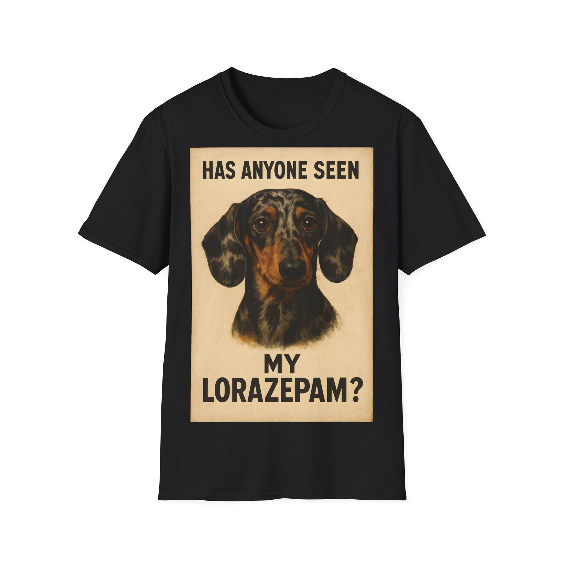 Dackel Shirt – „Has anyone seen my Lorazepam?“ | Lustiges Retro T-Shirt für Hundefans mit schwarzem Humor – Freches Satire-Design für mutige Statements | True Insights
