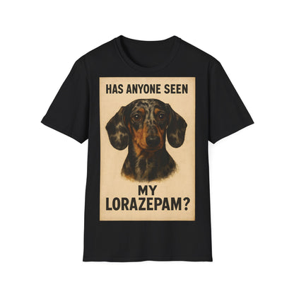 Dackel Shirt – „Has anyone seen my Lorazepam?“ | Lustiges Retro T-Shirt für Hundefans mit schwarzem Humor – Freches Satire-Design für mutige Statements | True Insights