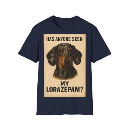 Dackel Shirt – „Has anyone seen my Lorazepam?“ | Lustiges Retro T-Shirt für Hundefans mit schwarzem Humor – Freches Satire-Design für mutige Statements | True Insights