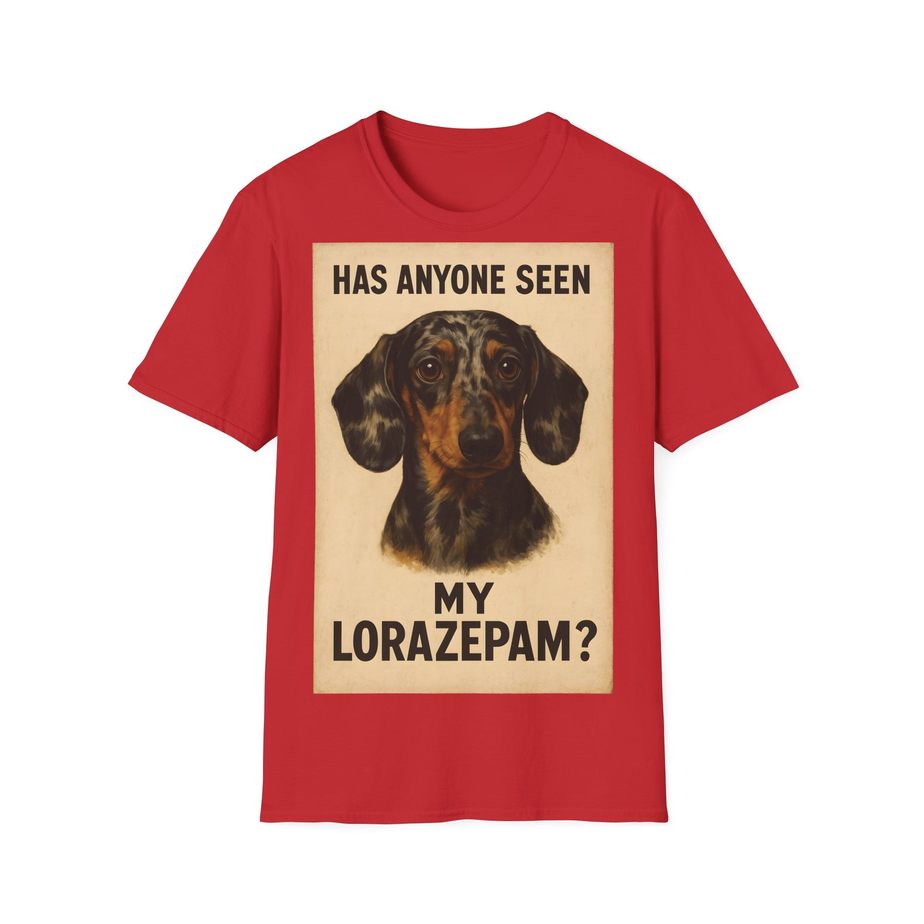 Dackel Shirt – „Has anyone seen my Lorazepam?“ | Lustiges Retro T-Shirt für Hundefans mit schwarzem Humor – Freches Satire-Design für mutige Statements | True Insights