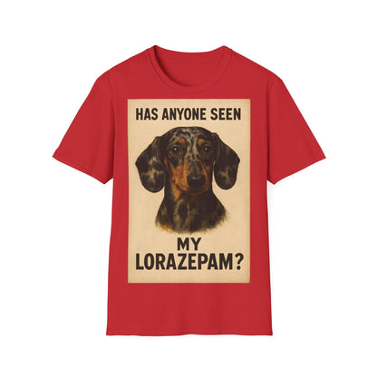 Dackel Shirt – „Has anyone seen my Lorazepam?“ | Lustiges Retro T-Shirt für Hundefans mit schwarzem Humor – Freches Satire-Design für mutige Statements | True Insights