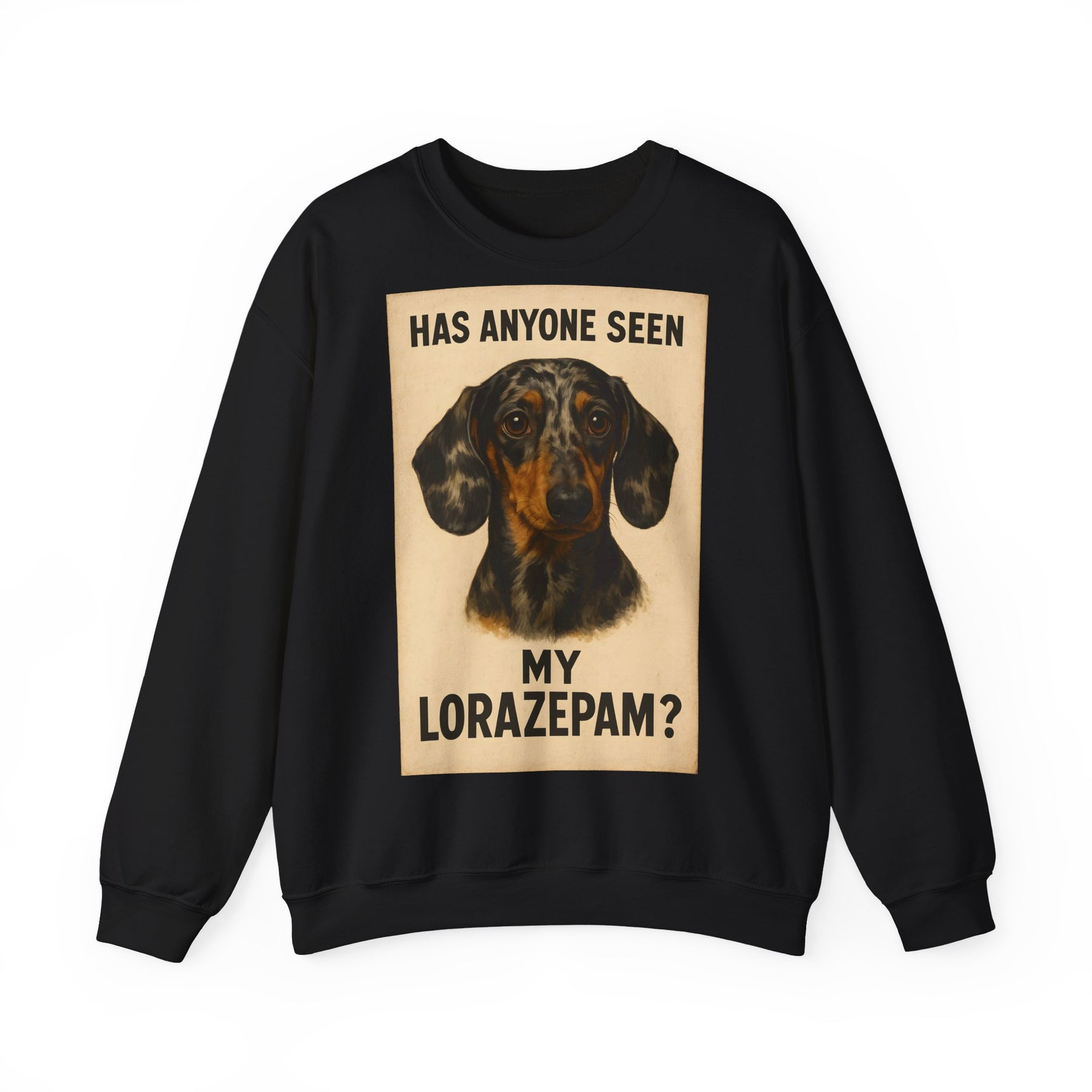 Dackel Sweatshirt – „Has anyone seen my Lorazepam?“ | Lustiger Pullover für Hundefreunde mit schwarzem Humor – Lustiges Sweatshirt | True Insights – Bild 2