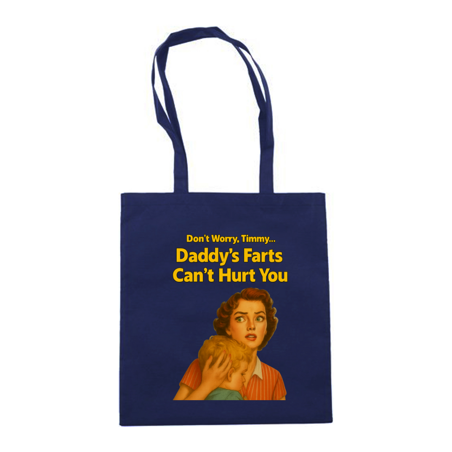 Daddy Farts cant hurt you-Bags-True Insights