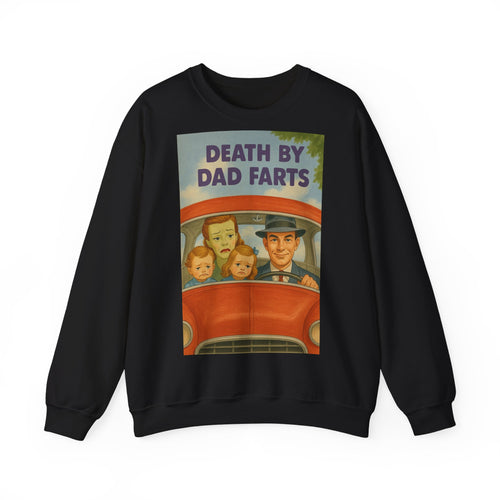 Dead by Dad Farts Sweatshirt – Lustiges Geschenk für Familien mit Humor