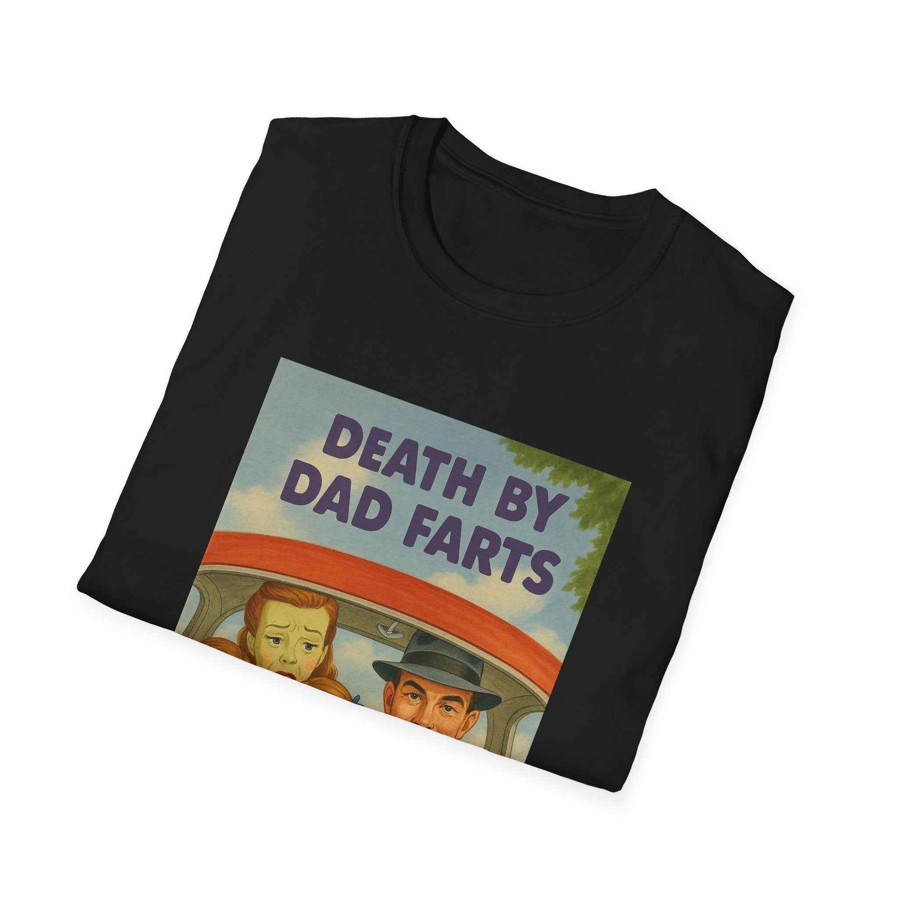 Death by Dad Farts - The retro family drama on your shirt!