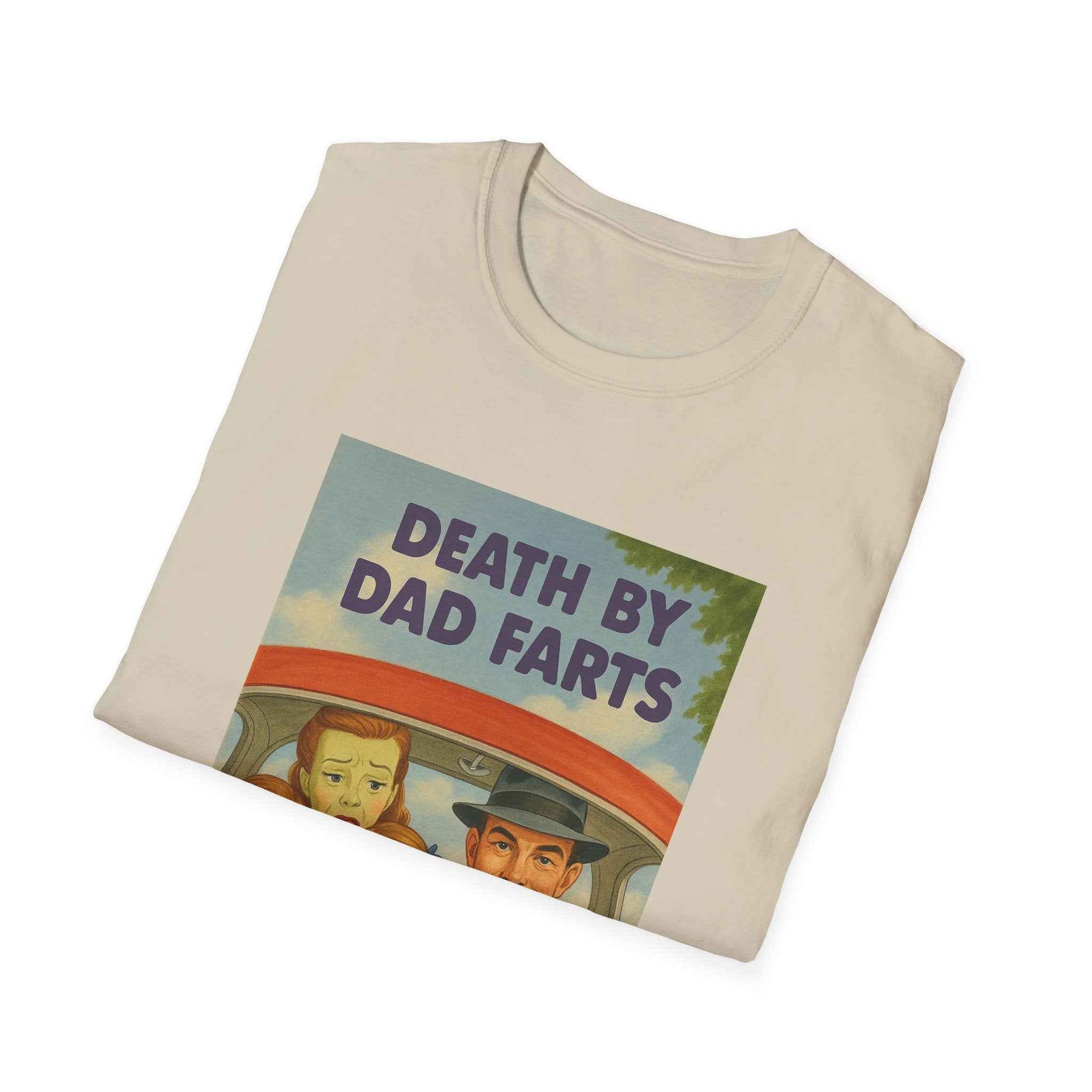 Death by Dad Farts - The retro family drama on your shirt!