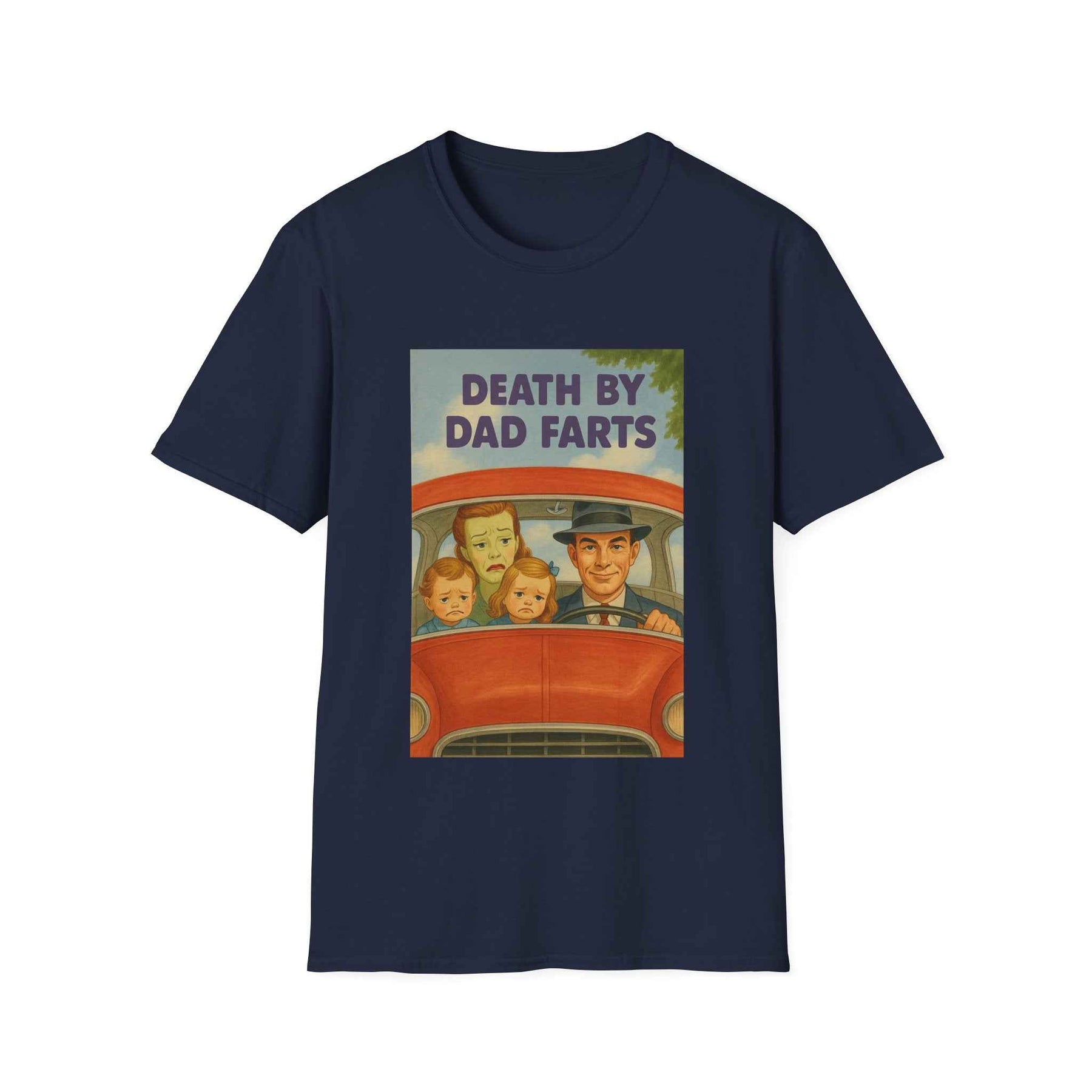 Death by Dad Farts - The retro family drama on your shirt!