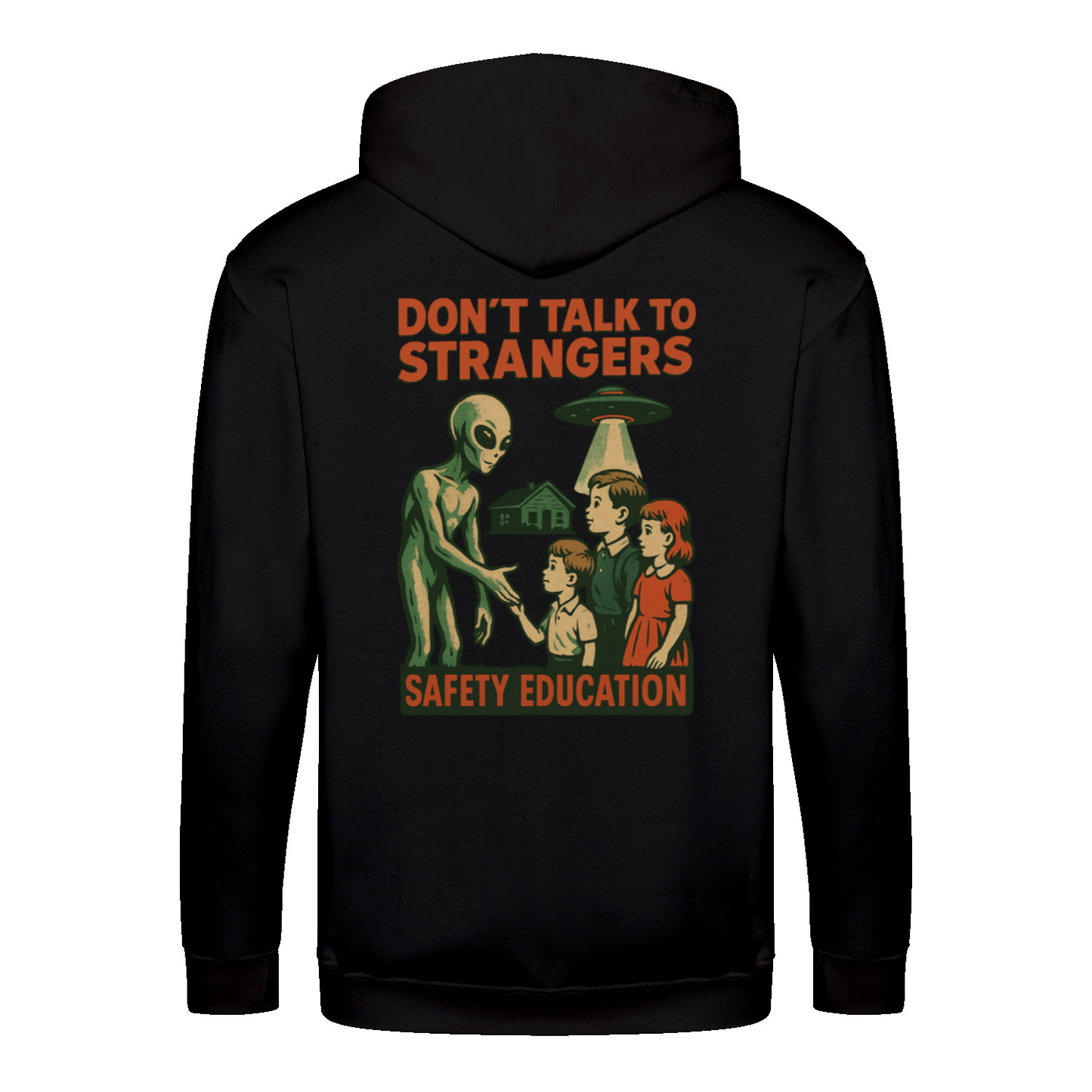 Don’t Talk to Strangers Zip Hoodie | Satirisches Alien-Motiv im Retro-Stil | Warnung im 50s Design 📝 Meta-Beschreibung:-Zip Hoodie-True Insights