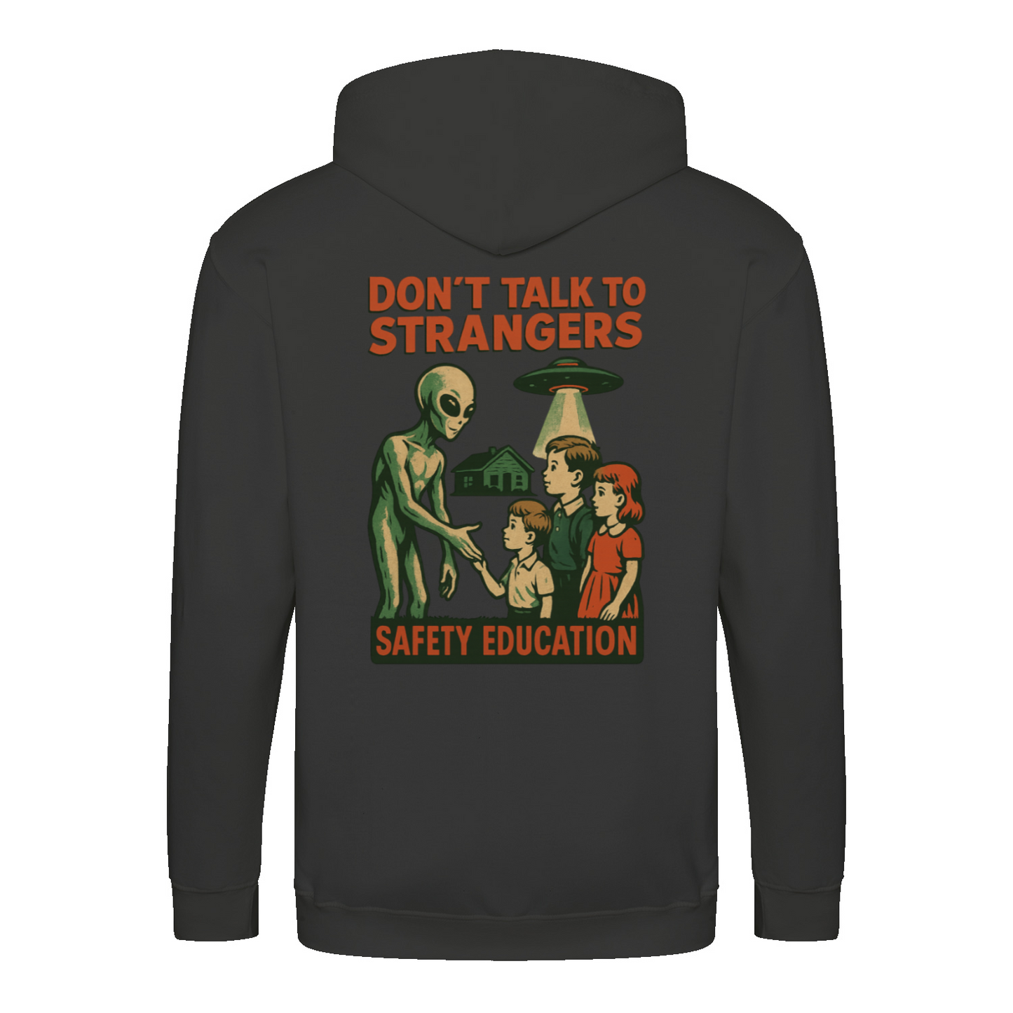 Don’t Talk to Strangers Zip Hoodie | Satirisches Alien-Motiv im Retro-Stil | Warnung im 50s Design 📝 Meta-Beschreibung:-Zip Hoodie-True Insights