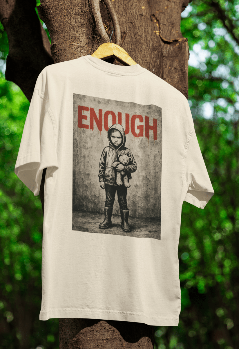 „ENOUGH“ – Protestkunst mit Haltung | Street-Art Statement Shirt-T-Shirt-True Insights
