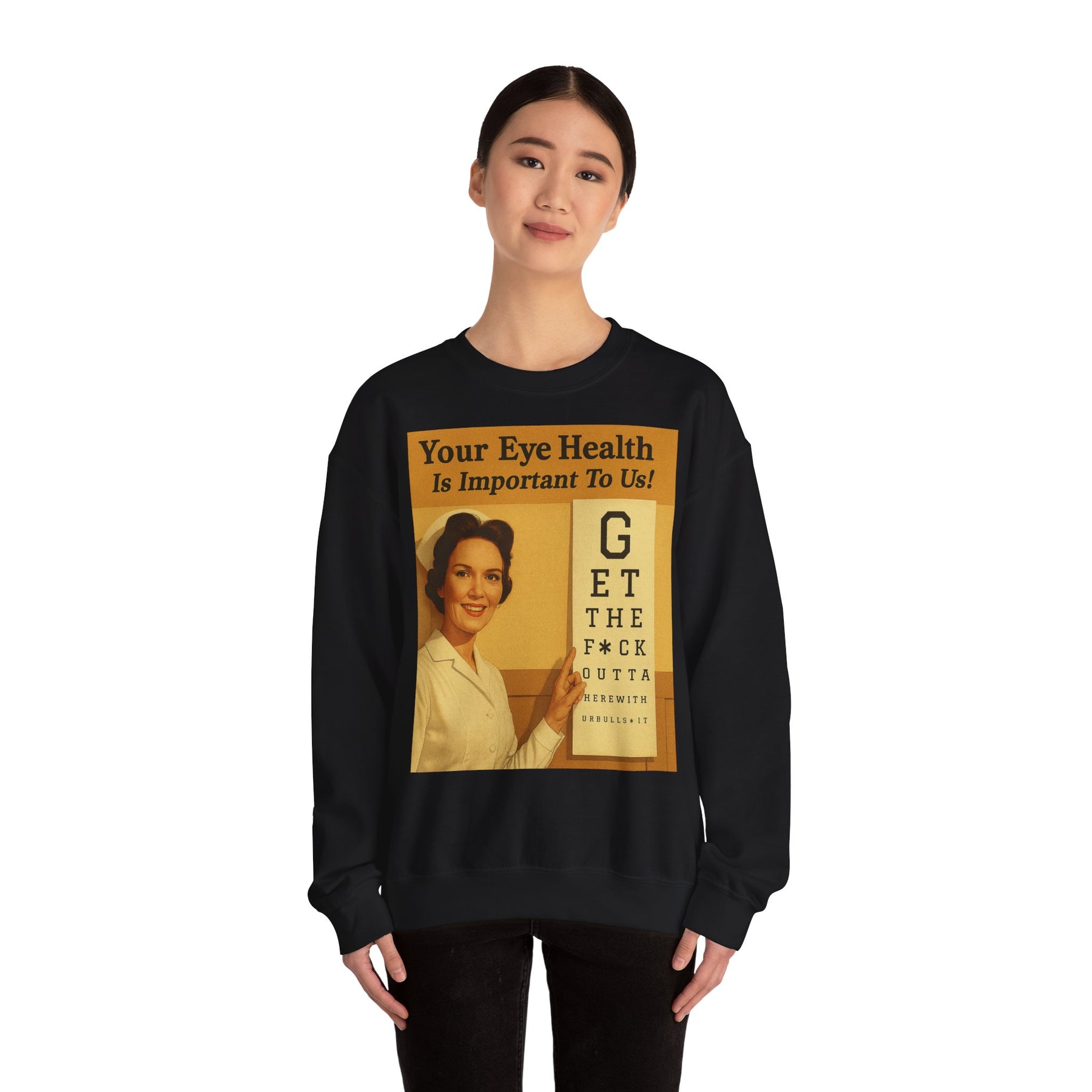 „Eye Health – Bullsh*t Edition“ – Satire-Sweatshirt im Retrolook – Freches Satire-Design für mutige Statements | True Insights