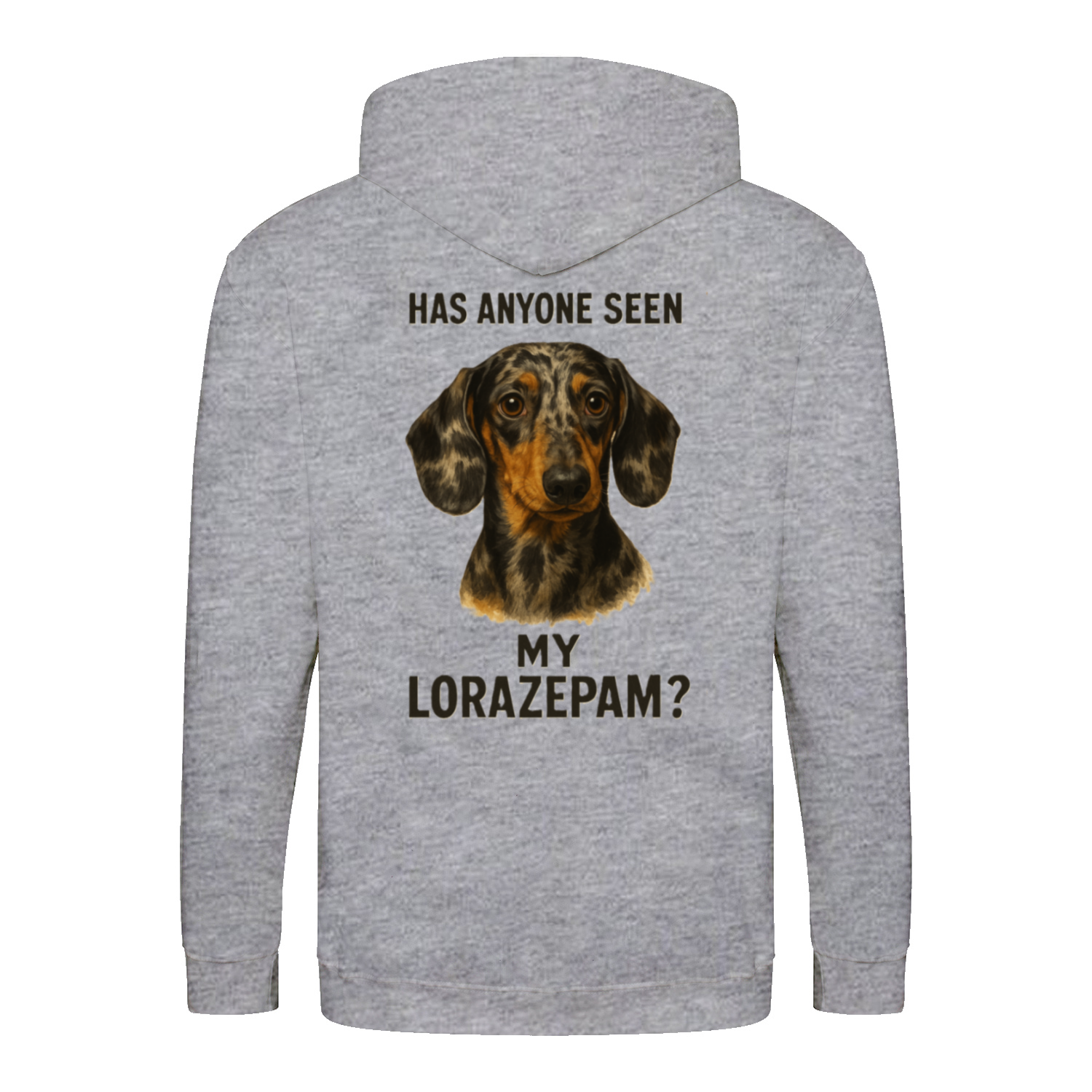 Has Anyone Seen My Lorazepam Hoodie – Satirischer Dackel-Hoodie mit Humor & Haltung-Zip Hoodie-True Insights