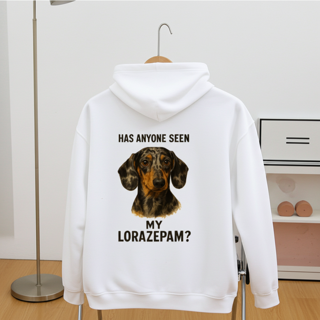 Has Anyone Seen My Lorazepam Hoodie – Satirischer Dackel-Hoodie mit Humor & Haltung-Zip Hoodie-True Insights