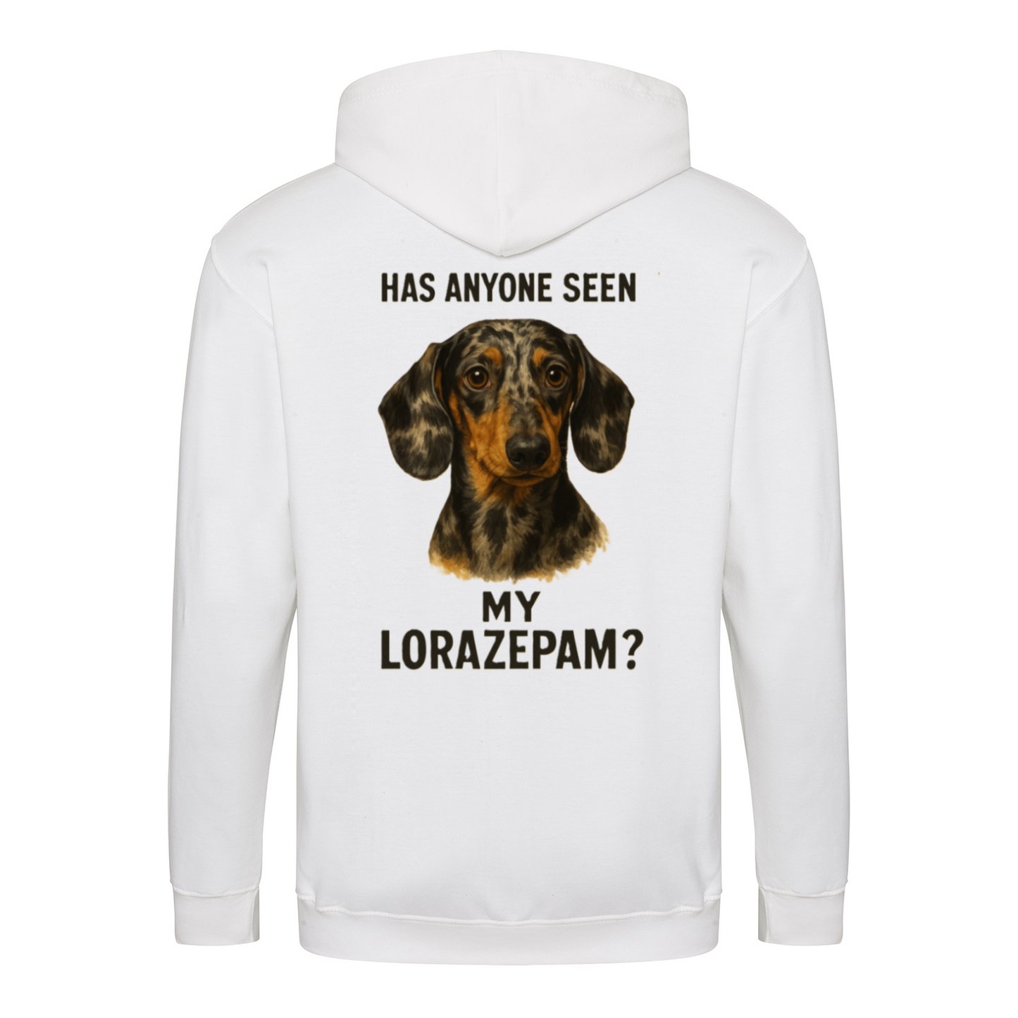 Has Anyone Seen My Lorazepam Hoodie – Satirischer Dackel-Hoodie mit Humor & Haltung-Zip Hoodie-True Insights