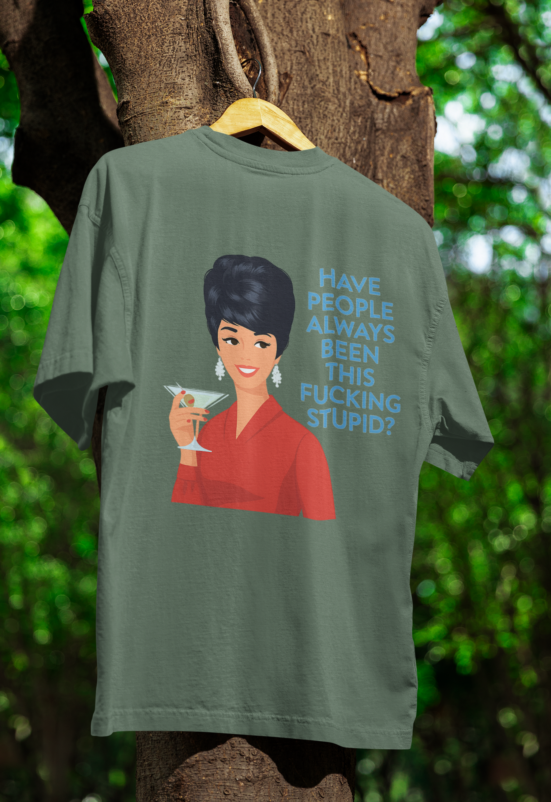 „Have people always been this fucking stupid?“ – Satirisches Retro-T-Shirt-T-Shirt-True Insights