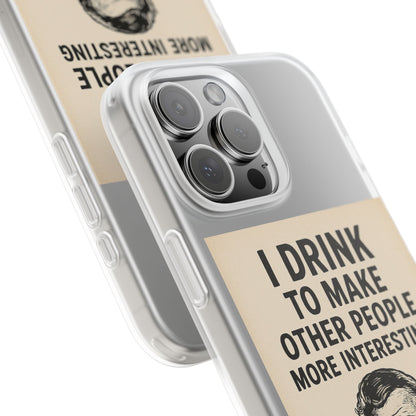 Hemingway – „I Drink To Make Other People More Interesting“-Phone Case-True Insights