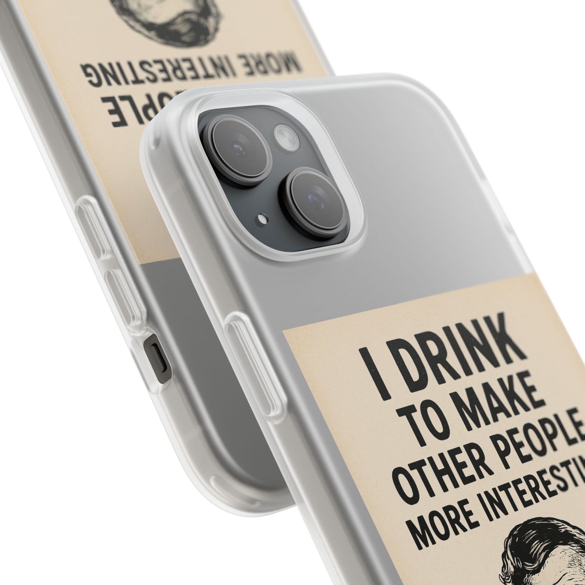 Hemingway – „I Drink To Make Other People More Interesting“-Phone Case-True Insights