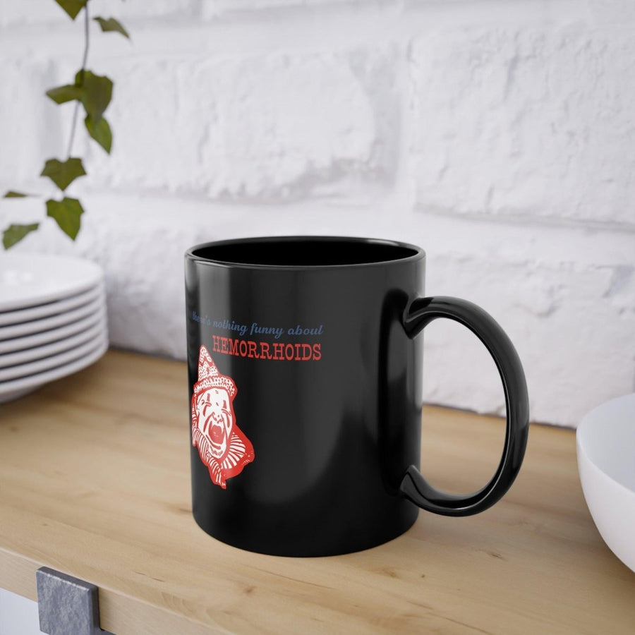 Hemorrhoids – Satire-Tasse mit schmerzhaft ehrlicher Pointe – Freches Satire-Design für mutige Statements | True Insights