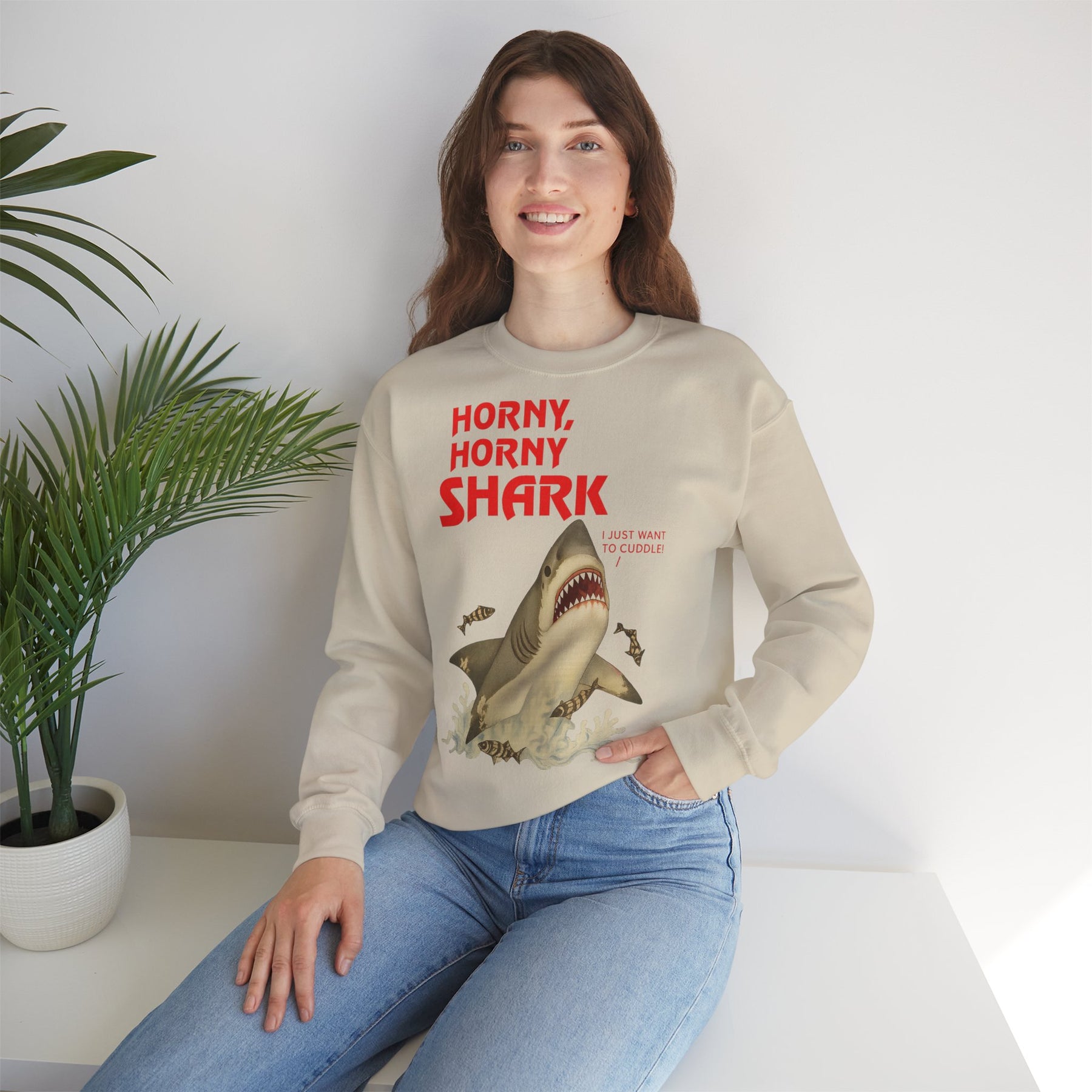 🦈 Horny, Horny Shark – Provokantes Sweatshirt mit Kuschelansage – Freches Satire-Design für mutige Statements | True Insights