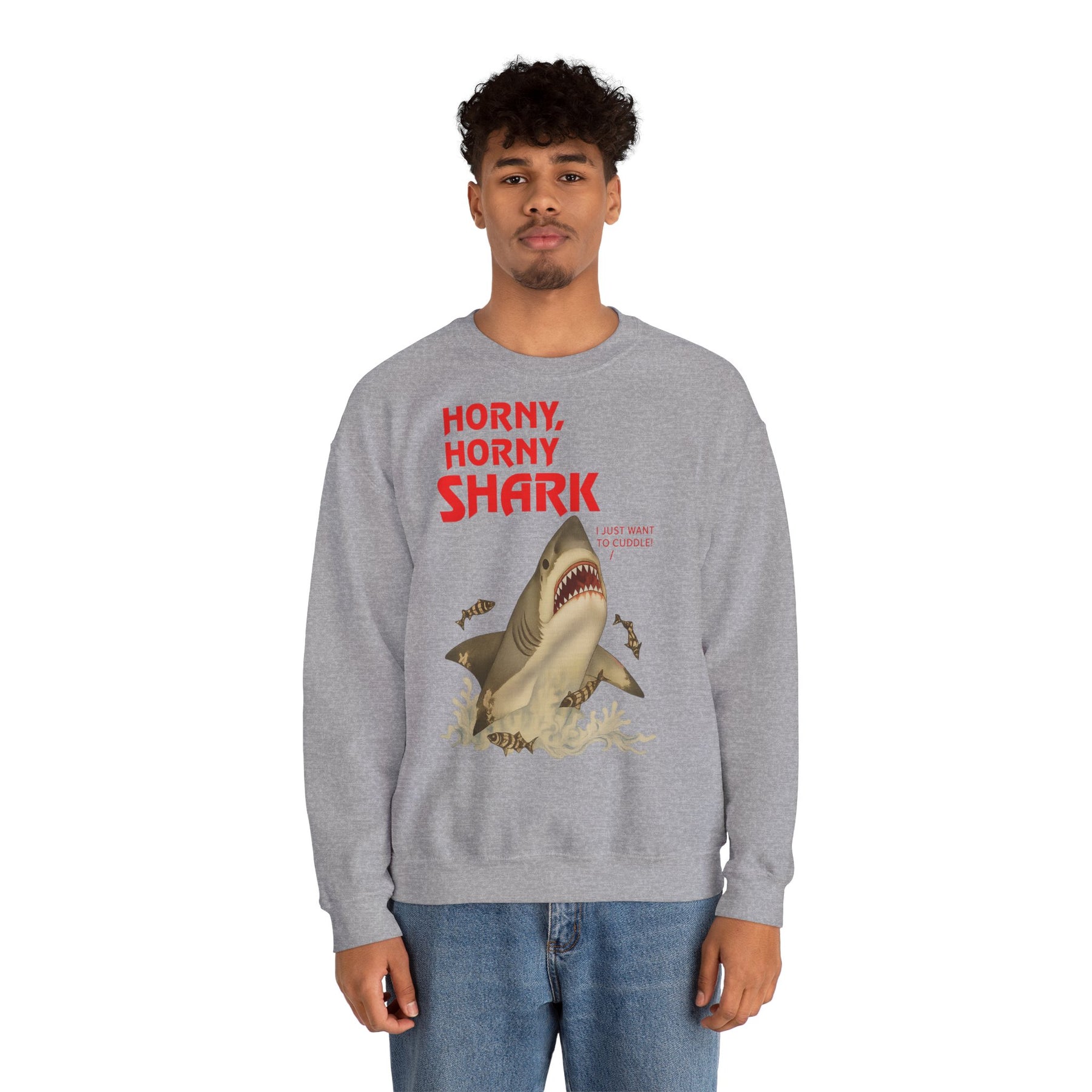 🦈 Horny, Horny Shark – Provokantes Sweatshirt mit Kuschelansage – Freches Satire-Design für mutige Statements | True Insights