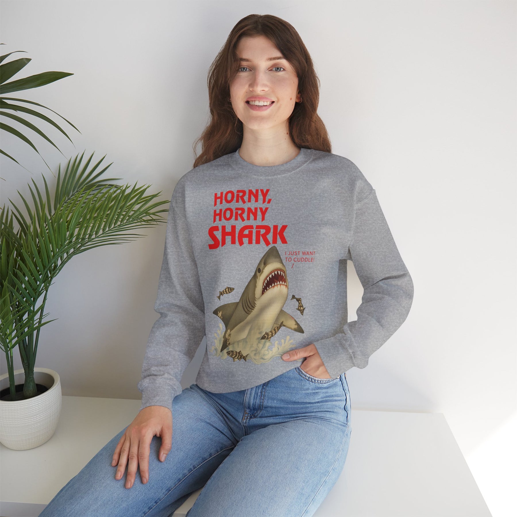 🦈 Horny, Horny Shark – Provokantes Sweatshirt mit Kuschelansage – Freches Satire-Design für mutige Statements | True Insights