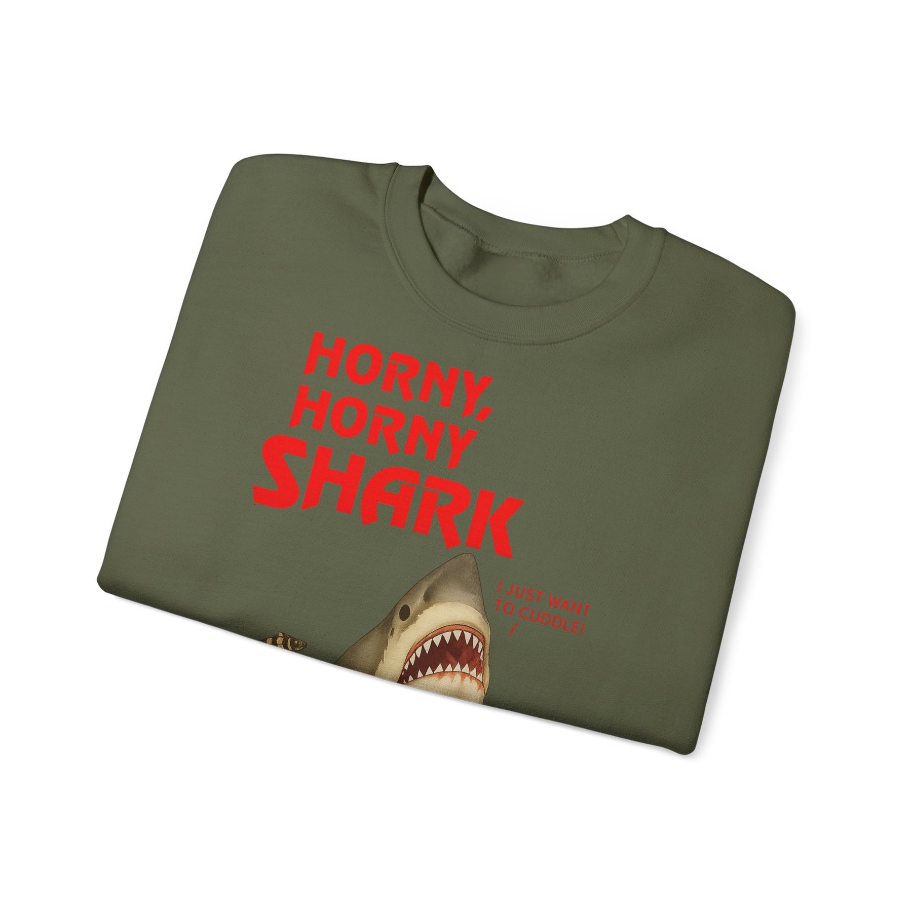 🦈 Horny, Horny Shark – Provokantes Sweatshirt mit Kuschelansage – Freches Satire-Design für mutige Statements | True Insights