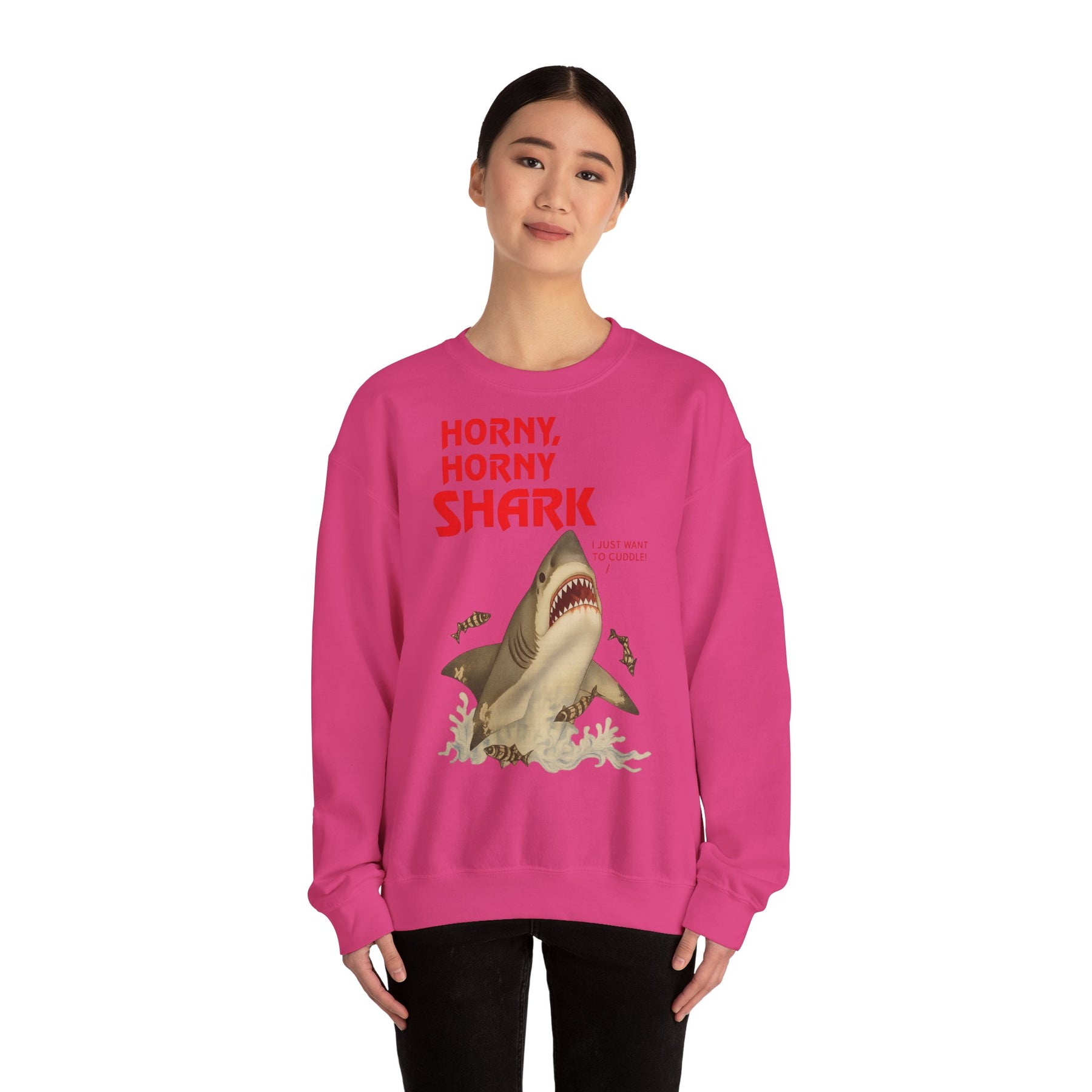 🦈 Horny, Horny Shark – Provokantes Sweatshirt mit Kuschelansage – Freches Satire-Design für mutige Statements | True Insights