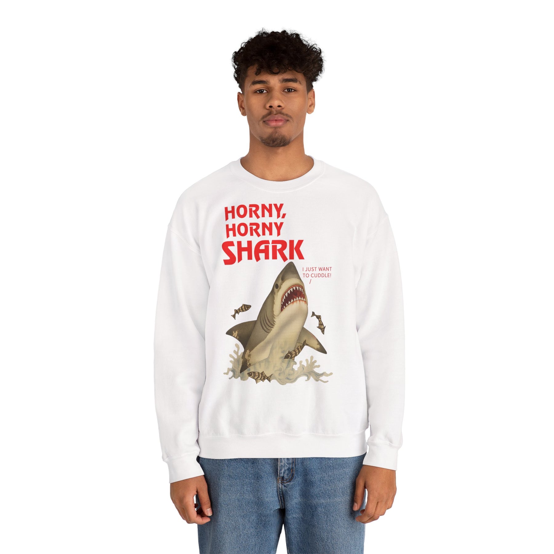 🦈 Horny, Horny Shark – Provokantes Sweatshirt mit Kuschelansage – Freches Satire-Design für mutige Statements | True Insights