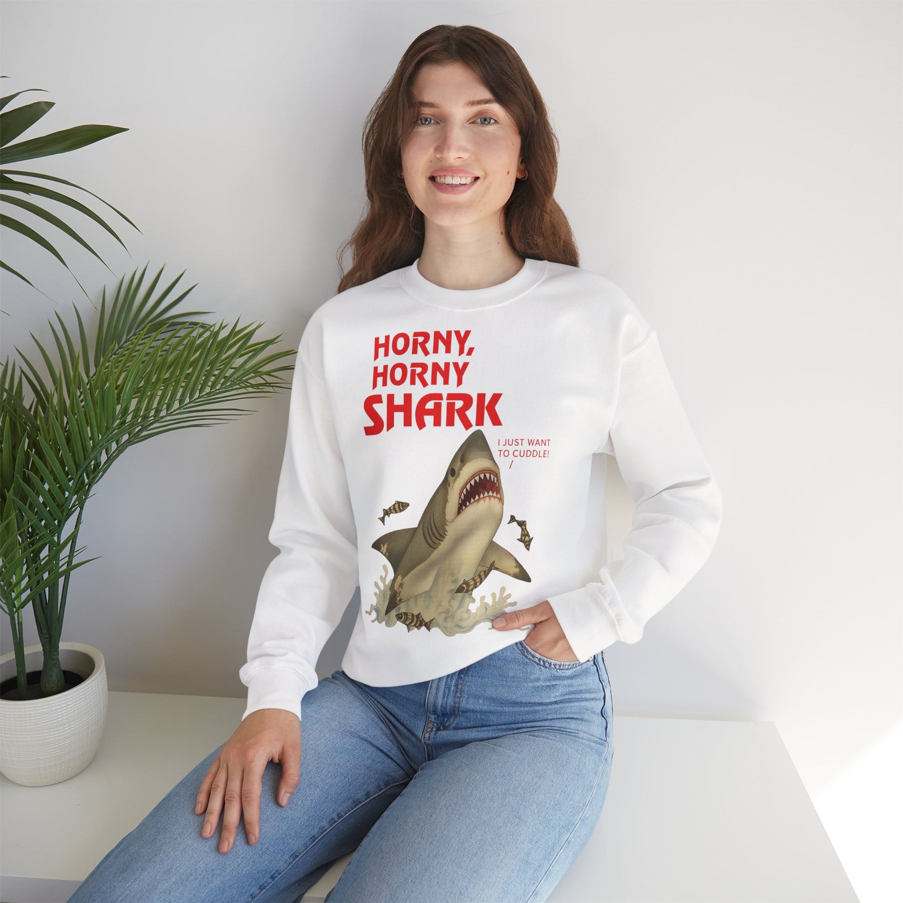 🦈 Horny, Horny Shark – Provokantes Sweatshirt mit Kuschelansage – Freches Satire-Design für mutige Statements | True Insights