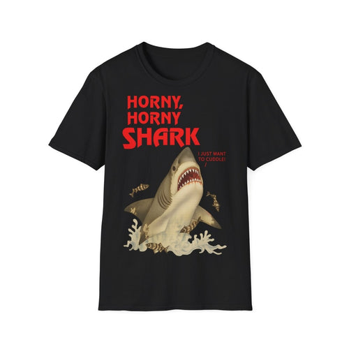 Schwarzes T-Shirt mit Schriftzug Horny-Horny-Shark und illustriertem Hai im Comic-Stil mit Spruch Ich-will-nur-kuscheln fuer Humor-Liebhaber.