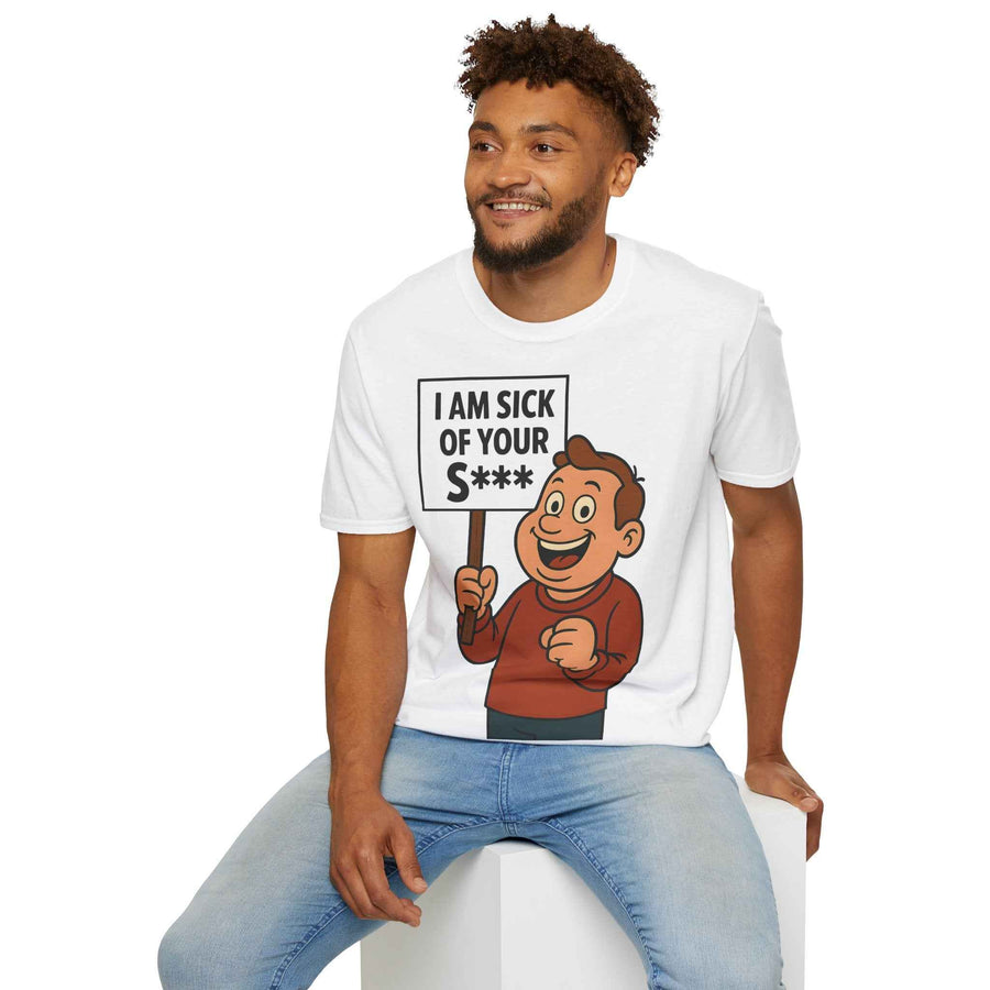 True Insights T-Shirt I Am Sick of Your S Spruchshirt im Vintage-Stil von vorne