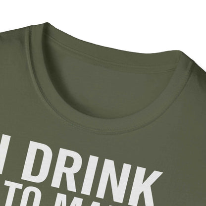 I drink to make other people more interesting – Ernest Hemingway Zitat auf T-Shirt