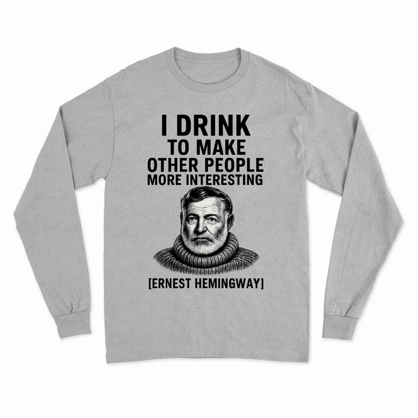 Hemingway Sweatshirt-True Insights