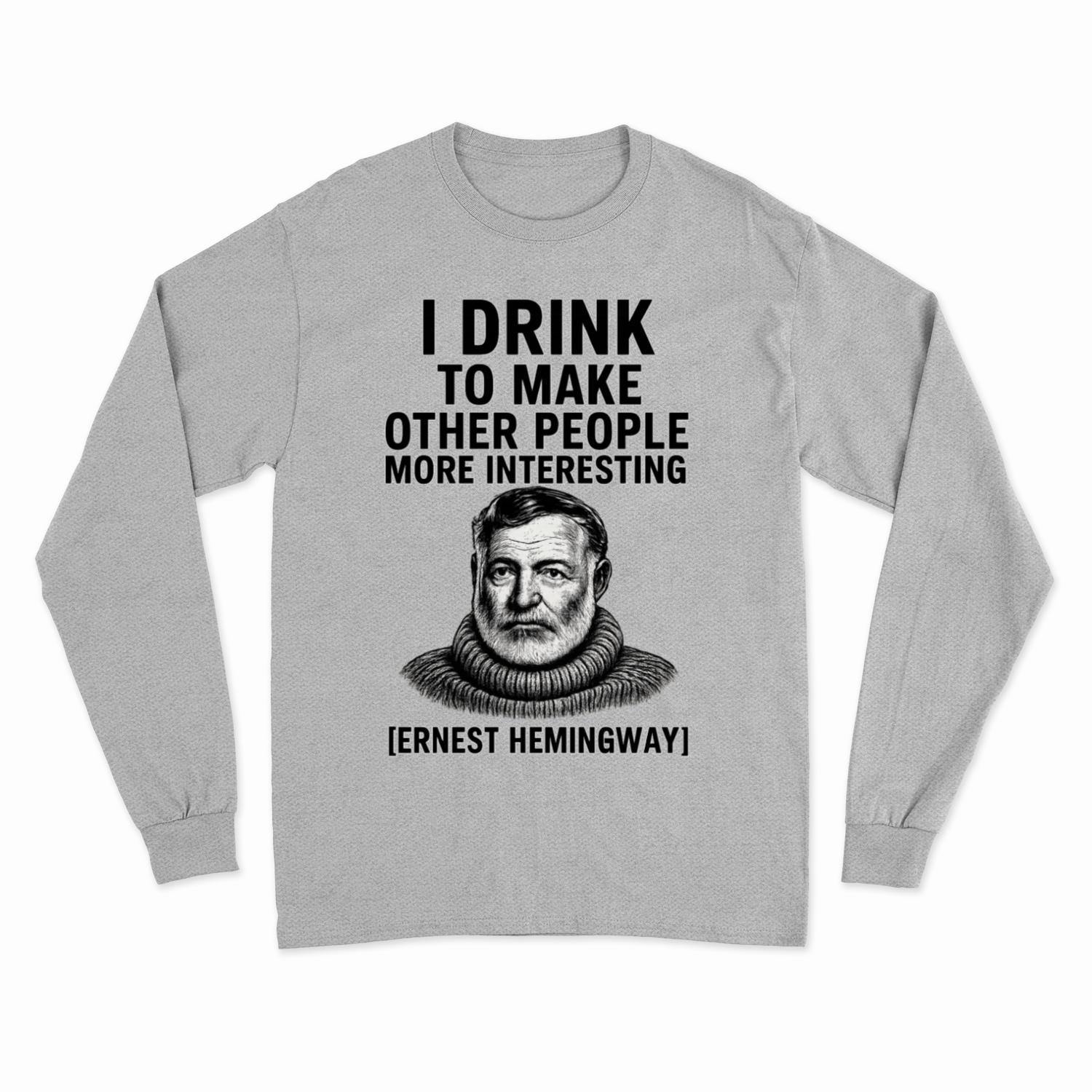 Hemingway Sweatshirt-True Insights