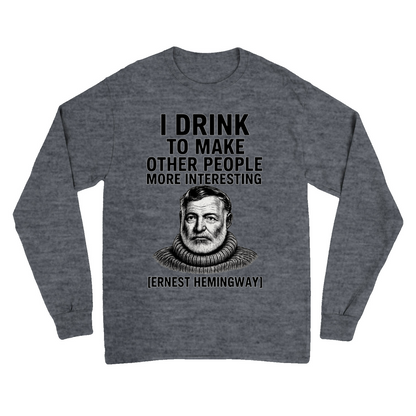 Hemingway Sweatshirt-True Insights