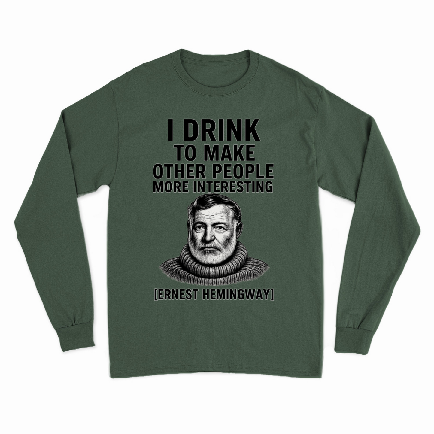 Hemingway Sweatshirt-True Insights