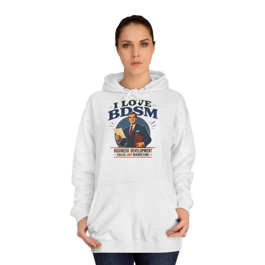 Lustiger Hoodie „I Love BDSM – Business Development, Sales & Marketing“ – Arctic White – von Frau getragen