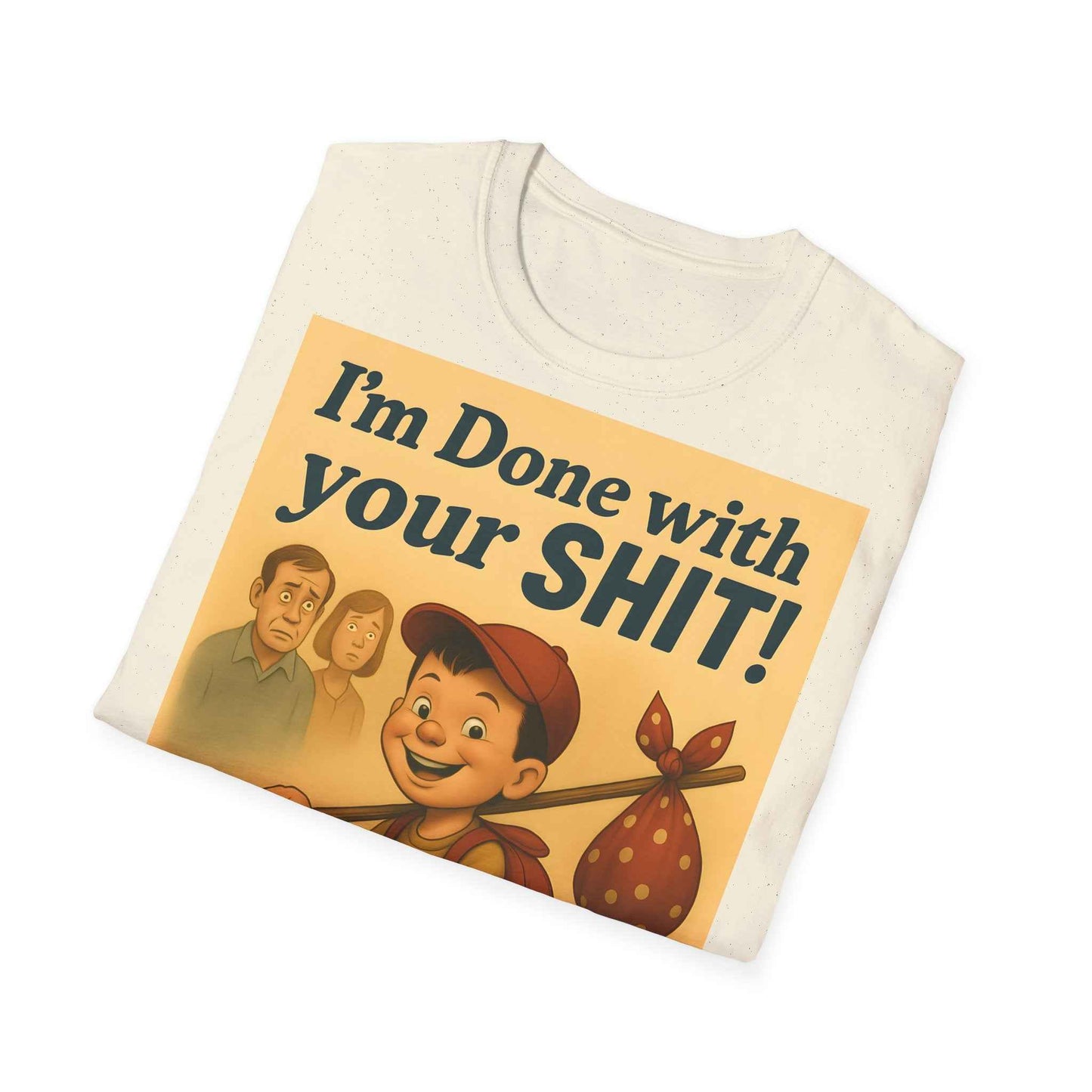 I'm Done with Your Shit! Retro Runaway Kid T-Shirt – Lustiges T-Shirt für rebellische Kinder
