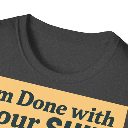 I'm Done with Your Shit! Retro Runaway Kid T-Shirt – Lustiges T-Shirt für rebellische Kinder