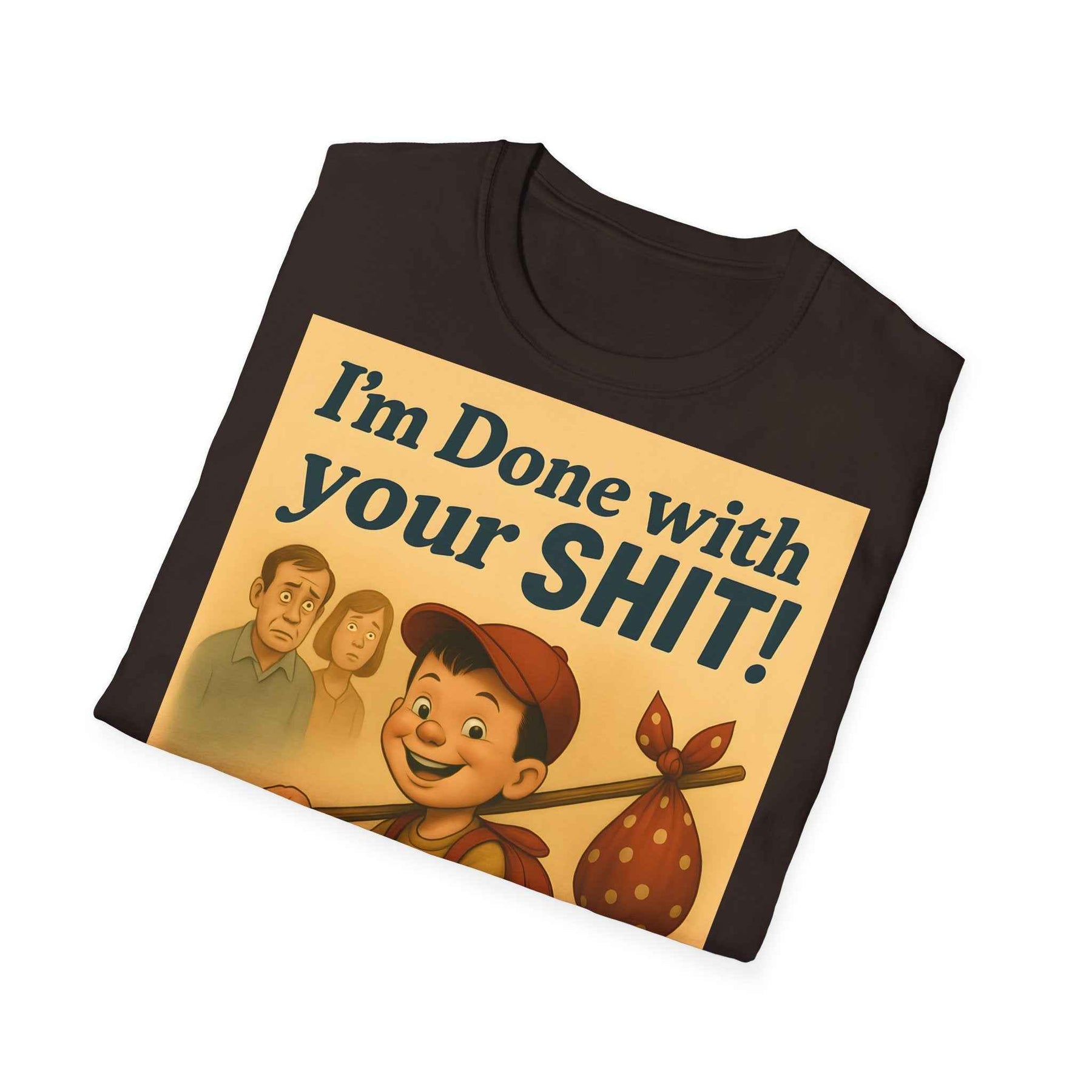 I'm Done with Your Shit! Retro Runaway Kid T-Shirt – Lustiges T-Shirt für rebellische Kinder