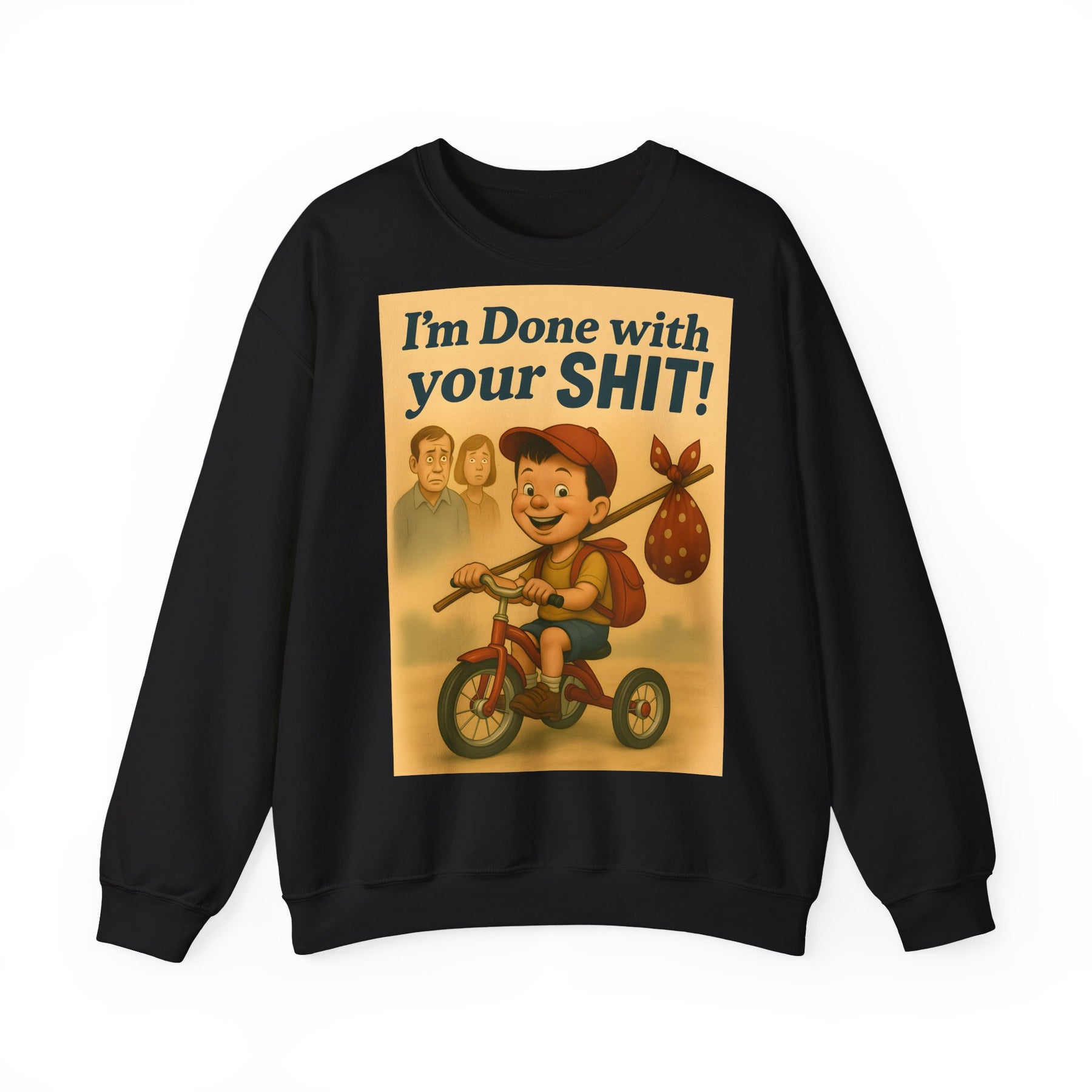 Aschgraues Sweatshirt mit Retro-Dreiradmotiv und frechem Schriftzug „I’m Done with Your SHIT“ präsentiert Frontansicht von True Insights.