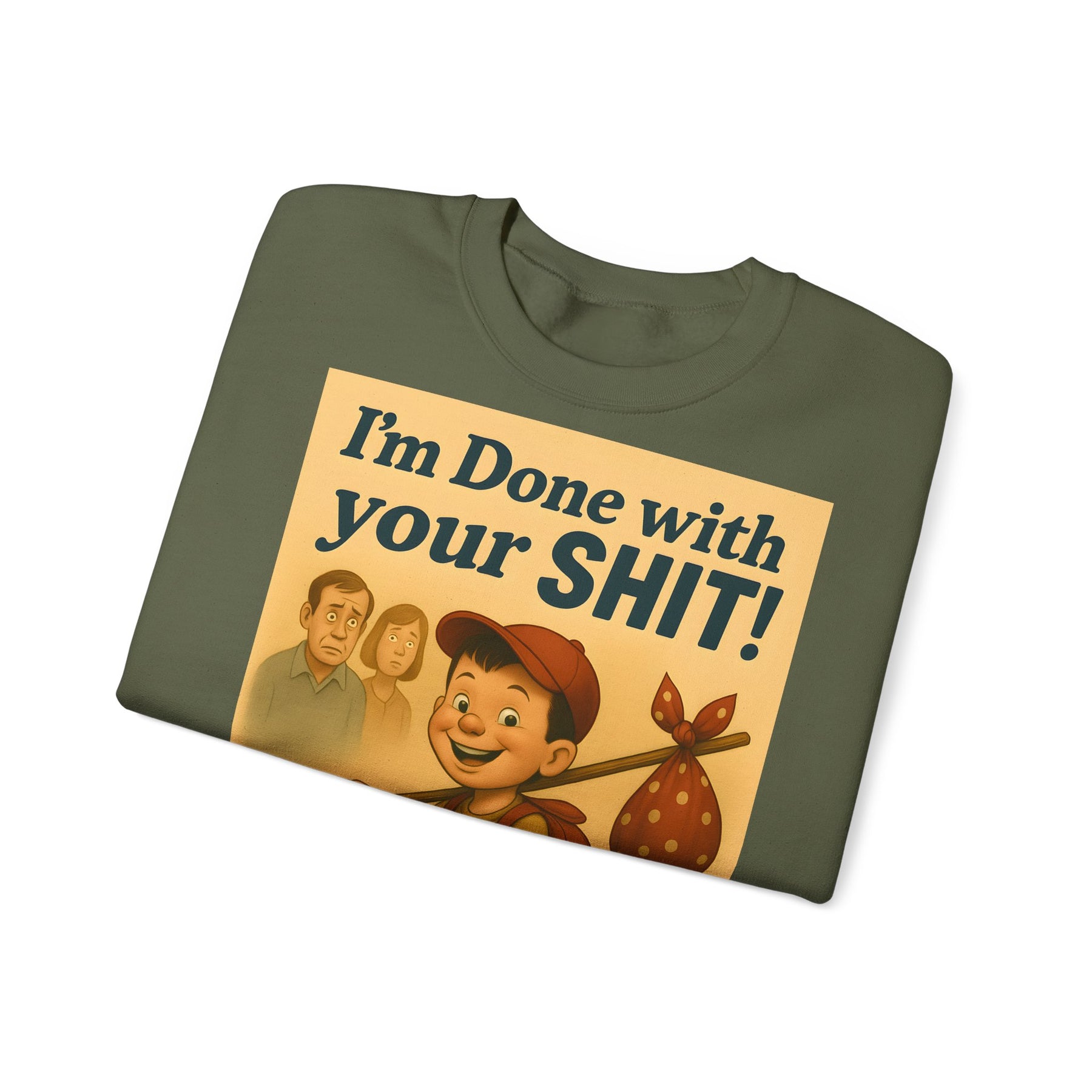 Das aschgraue Sweatshirt präsentiert einen grinsenden Jungen auf Dreirad, schockierte Erwachsene im Hintergrund und den Spruch „I’m Done with Your SHIT“ von True Insights.