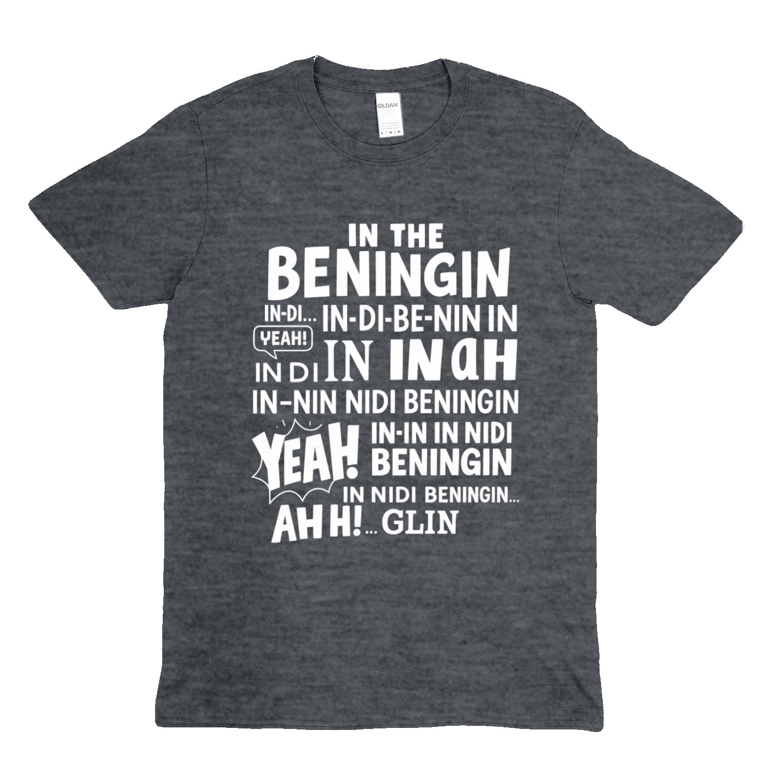 In the Beningin T-Shirt – Viral Meme Shirt für Sprachkünstler & Meme-Liebhaber-T-Shirt-True Insights
