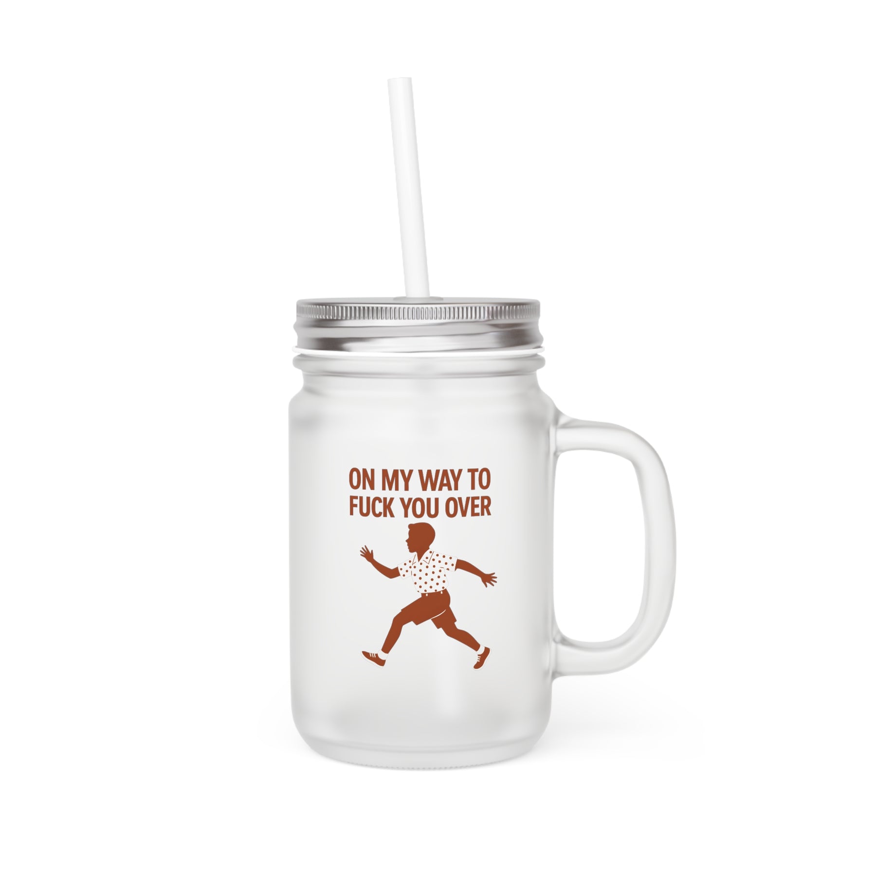 Jar Mug – „On my way to f*ck you over“ | Lustiges Henkelglas im Retro-Stil mit frecher Botschaft-Mug-True Insights