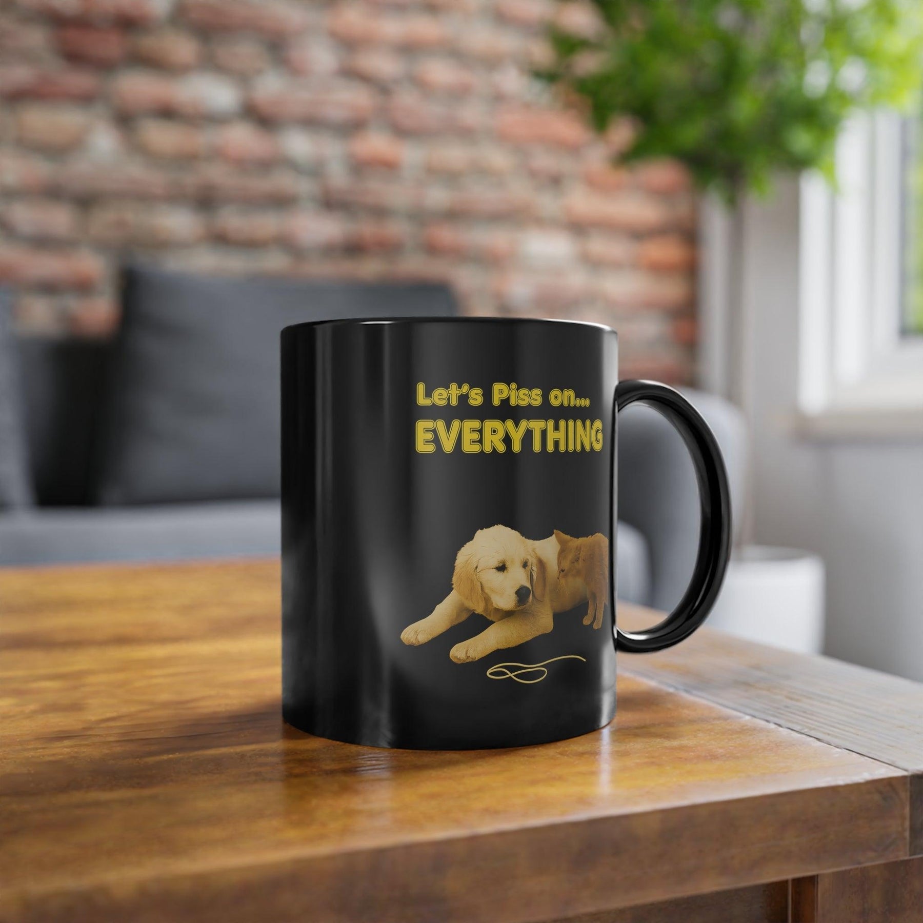 🐾 Let’s Piss on Everything – Satire-Tasse mit Hund & Katze – Freches Satire-Design für mutige Statements | True Insights