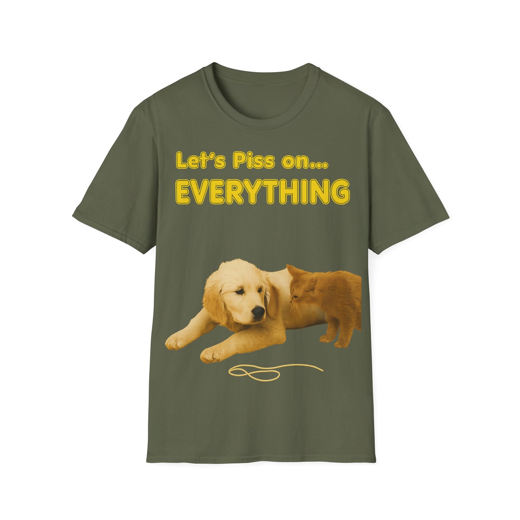 Let’s Piss on Everything – Satirisches T-Shirt mit Hund & Katze – Freches Satire-Design für mutige Statements | True Insights